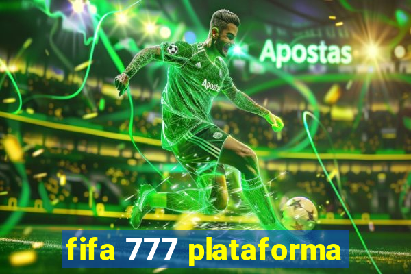 fifa 777 plataforma